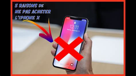 Top 5 Des Raisons De Ne Pas Acheter L Iphone X YouTube