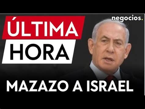 Mazazo a Israel El derecho internacional prohíbe el bloqueo total de