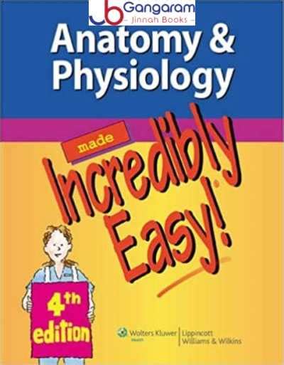 Anatomy Physiology Made Incredibly Easy Th Edition Books Hub Pakistan