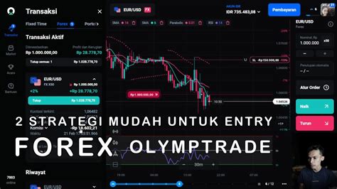 CARA TRADING FOREX OLYMP TRADE STRATEGI TRADING YANG MUDAH PROFIT