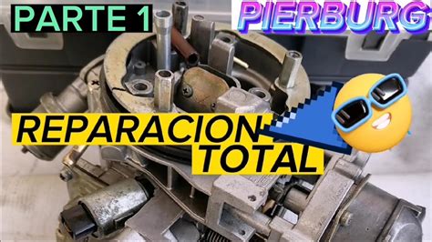 PARTE1 Como Reparar Un Carburador Bocar 2 Gargantas Como Reparar Un