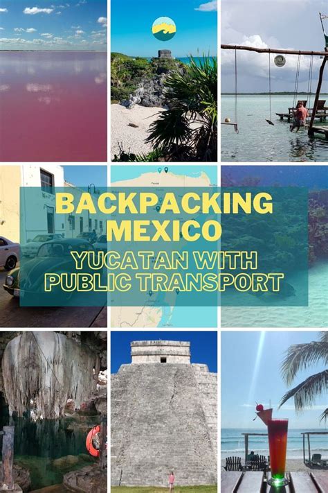 Realistic Yucatan Backpacking Route To Days In Mexico