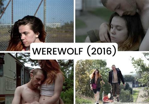 Werewolf (2016) is a film about getting clean as a couple – Seventh Row