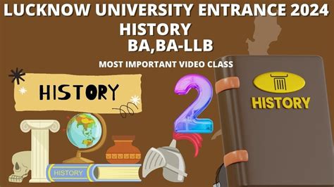 History Lucknow University Entrance Exam Date 2024 BA BA LLB