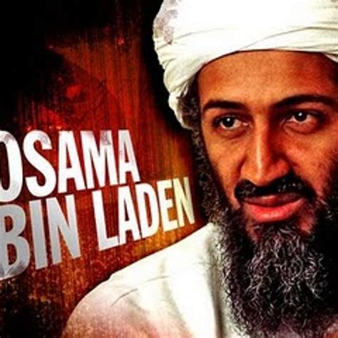 Stream Osama Bin Laden Music Listen To Songs Albums Playlists For