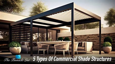 5 Types Of Commercial Shade Structures Available In The Market The