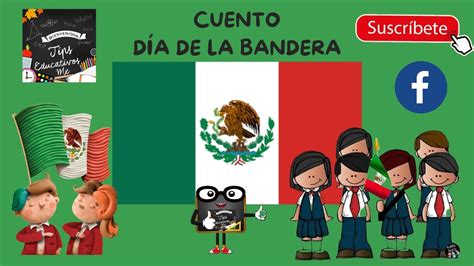 Descubre Los Mejores Cuentos De La Bandera Para Ni Os Divertidas