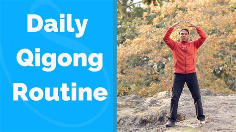 Daily Qigong Routine Easy And Effective Youtube