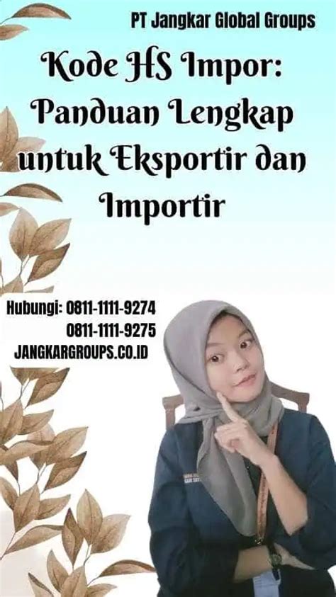 Kode HS Impor Panduan Lengkap Untuk Eksportir Dan Importir Jangkar