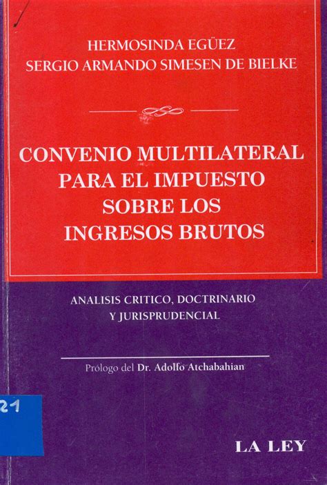 Convenio Multilateral Para El Impuesto Sobre Los Ingresos Brutos