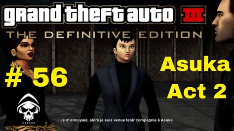 Gta 3 Les Mission De Asuka Kasen Act2 56 Youtube