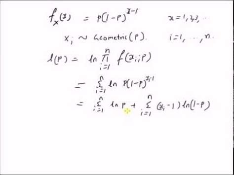 Maximum Likelihood Estimation Geometric Distribution Youtube