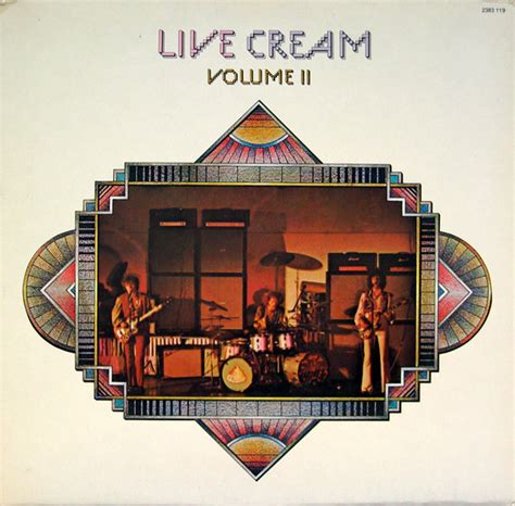 Cream Live Cream Volume Ii 1972 Vinyl Discogs