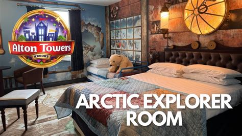 Arctic Explorer Room Tour Alton Towers Hotel Vlog Youtube