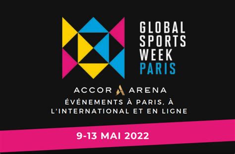 Sporsora La Global Sports Week Annonce Louverture Des Accréditations