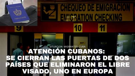 ATENCIÓN CUBANOS SE CIERRAN LAS PUERTAS DE DOS PAÍSES QUE ELIMINARON