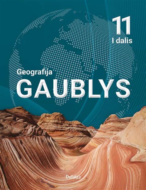 Informacija Apie Geografijos Vadov Lio Gaublys Klasei Atnaujinim