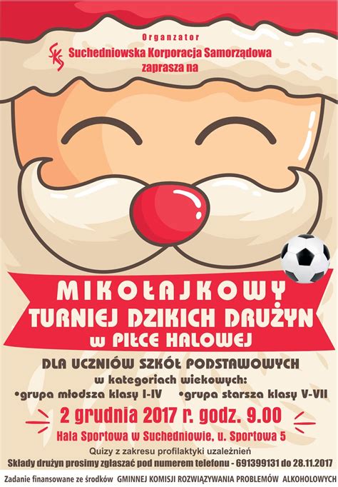 NASZ SUCHEDNIÓW Zaproszenie na Mikołajkowy Turniej Dzikich Drużyn