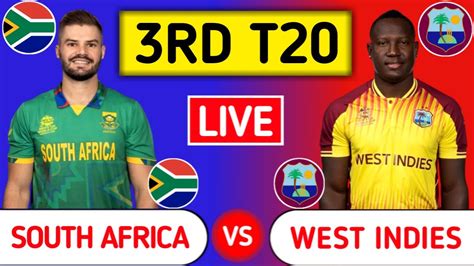 South Africa Vs West Indies Live Sa Vs Wi 3rd T20 South Africa Vs