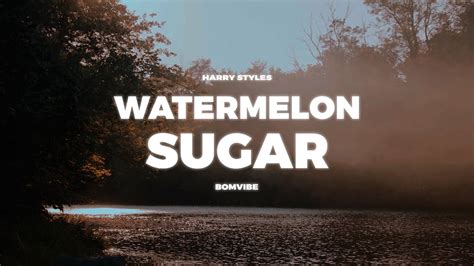 Harry Styles Watermelon Sugar Lyrics YouTube