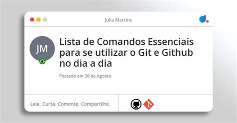 Lista De Comandos Essenciais Para Se Utilizar O Git E Github No Dia A Dia