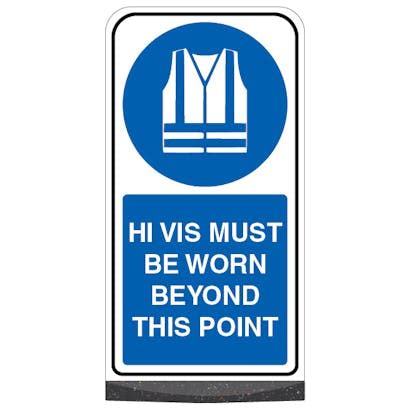 Freestanding Sign - Hi Vis Must Be Worn | Freestanding Sign ...