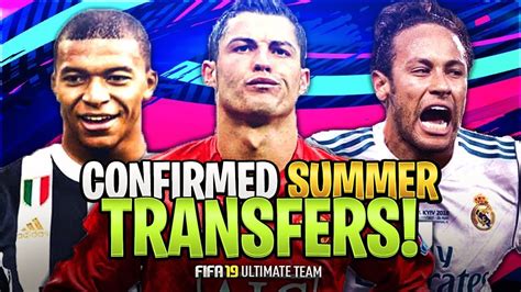 Fifa Summer Confirmed Transfers Rumours W Neymar Mbappe