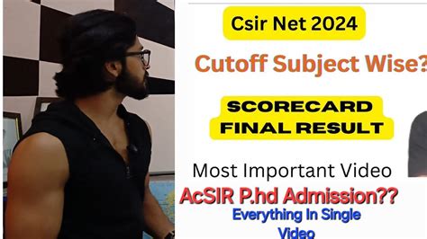 csir net cut off 2024 Csir net scorecard 2024 कब आएग CSIR NET July