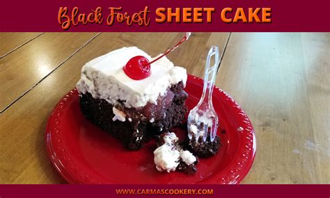 black forest sheet cake - Carma's Cookery