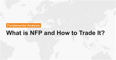 Nfp And Forex What Is Nfp And How To Trade It Axel Private Market