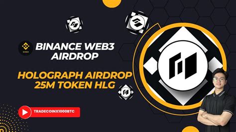 Binance Web3 Airdrop Hướng dẫn săn airdrop Holograph ăn chia 25 triệu