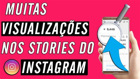 Como Ter Mais Engajamento No Instagram E Aumentar As VisualizaÇÕes Do