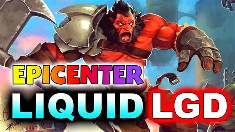 LIQUID Vs PSG LGD WHAT A GAME EPICENTER MAJOR DOTA 2 YouTube