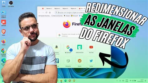 Como Ajustar E Redimensionar O Tamanho Da Janela Do Navegador Mozilla