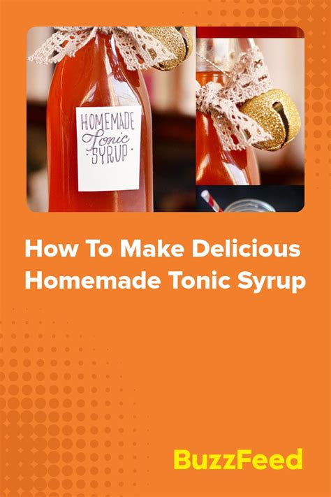 How To Make Delicious Homemade Tonic Syrup Artofit