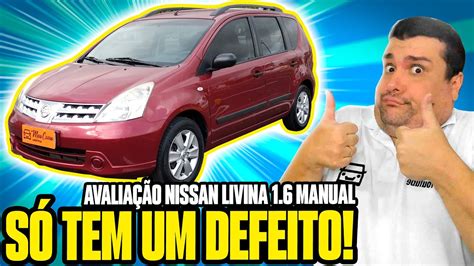 NISSAN LIVINA CUSTA POUCO RUIM DE QUEBRAR e ESPAÇOSA Avaliação