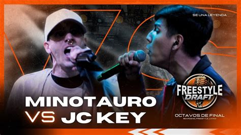 Jckey Vs Minotauro Freestyle Draft Youtube