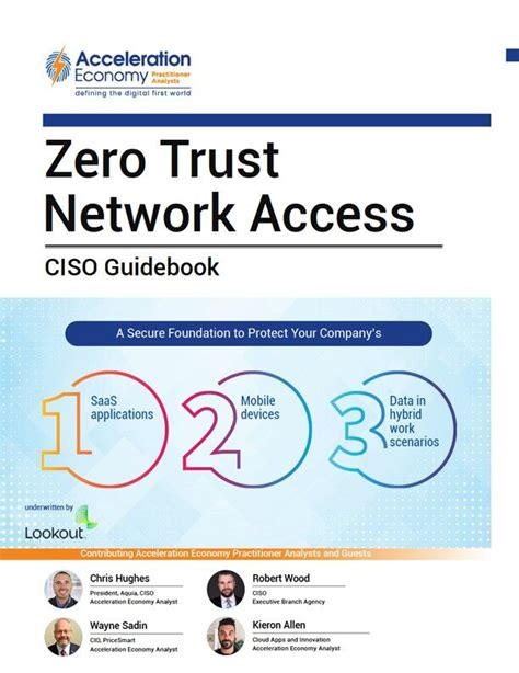 Zero Trust Network Access A Ciso Guidebook Acceleration Economy