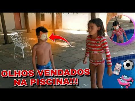 DESAFIO De Olhos VENDADOS Ache O BRINQUEDO Na Piscina YouTube