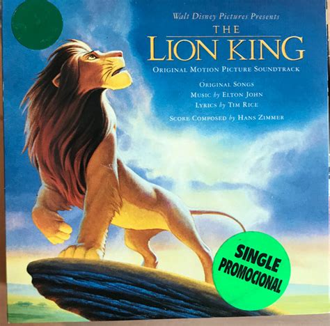 The Lion King B S O Walt Disney Pictures Presents By Elton John