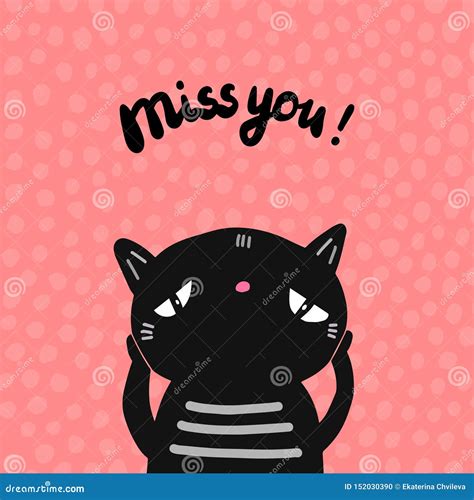 Miss You Hand Drawn Vector Illustration In Cartoon Style With Black Cat