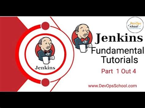 Jenkins Fundamental Tutorials For Beginners Part 1 Out 4 YouTube