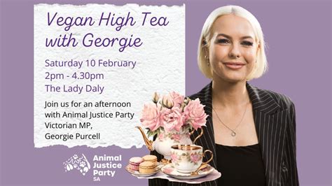 Vegan High Tea With Georgie For The Animal Justice Party Aldinga