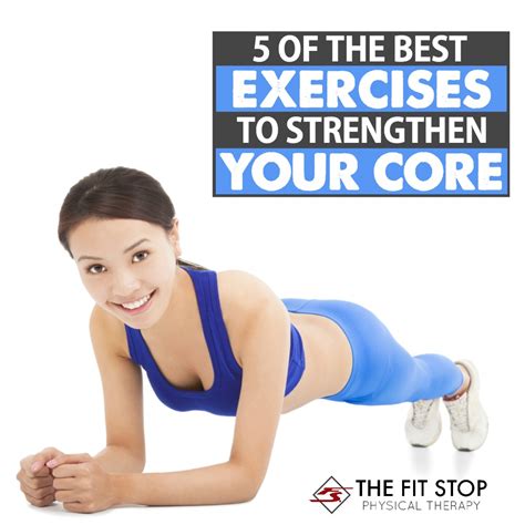 5 Exercises For Core Strength Fit Stop Physical Therapy