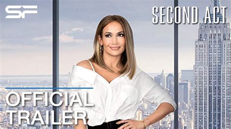 Second Act Official Trailer ตัวอย่าง ซับไทย Youtube