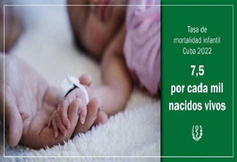 Cuba Registra Una Tasa De Mortalidad Infantil De 75 Por Mil Nacidos Vivos En 2022 Cmhs Radio