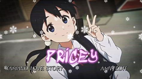 Pricey Tamako Love Story Amv Edit Youtube