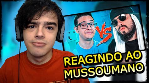 REACT Problems Vs Mussoumano Batalha De Youtubers YouTube