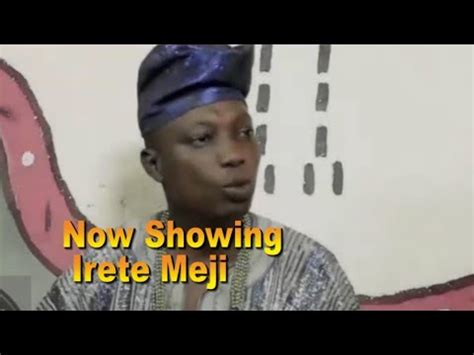 Irete Meji Latest Yoruba Movie Drama Ifakolade Ajisa Ogboluke