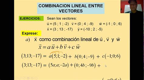 Combinación lineal vectores 3D YouTube